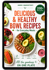 200+ DELICIOUS & HEALTHY BOWL RECIPES